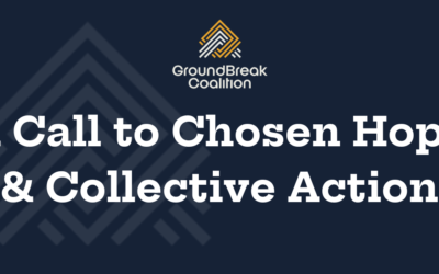 A Call to Chosen Hope & Collective Action