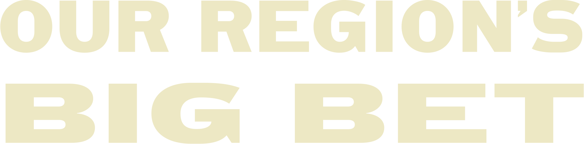 our-regions-big-bet